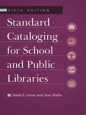 cover image of Standard Cataloging for School and Public Libraries
